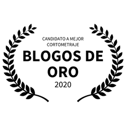 POR ERROR - CANDIDATO MEJOR CORTOMETRAJE - BLOGOS DE ORO